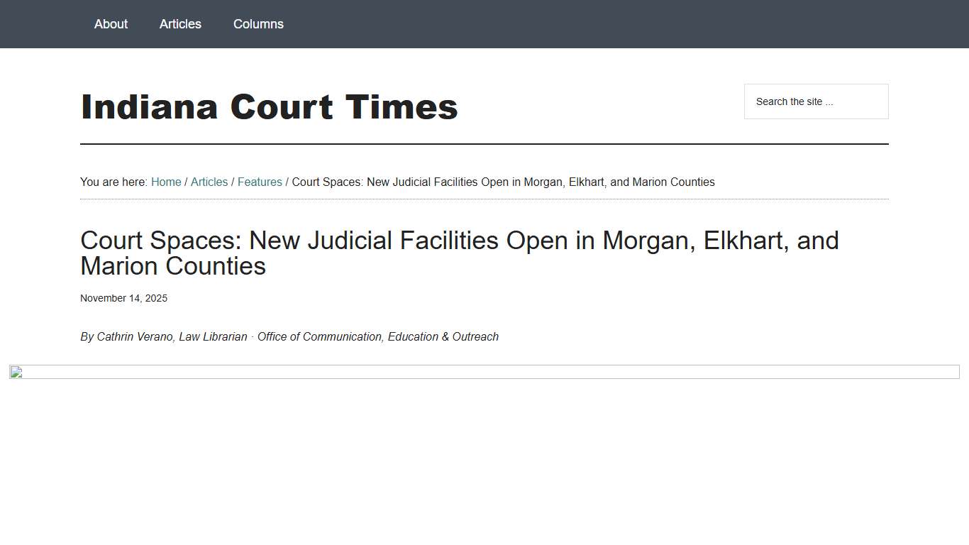 Court Spaces: New Judicial Facilities Open in Morgan, Elkhart, and Marion Counties